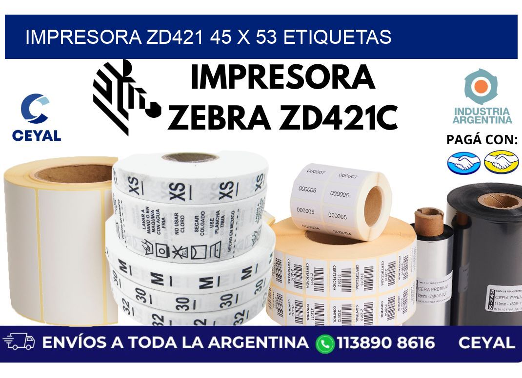impresora zd421 45 x 53 etiquetas