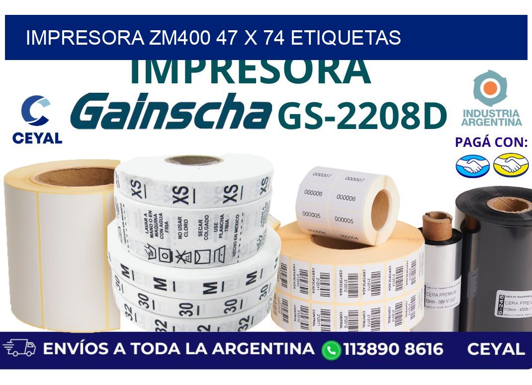 impresora zm400 47 x 74 etiquetas