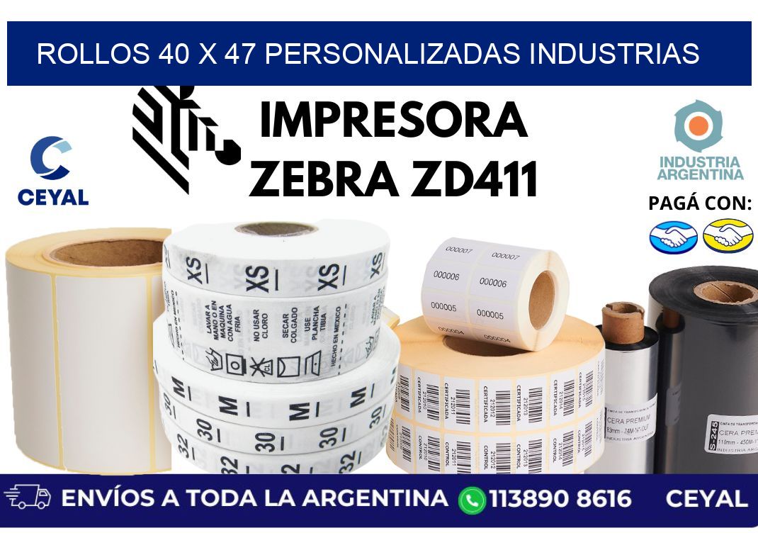 rollos 40 x 47 personalizadas industrias