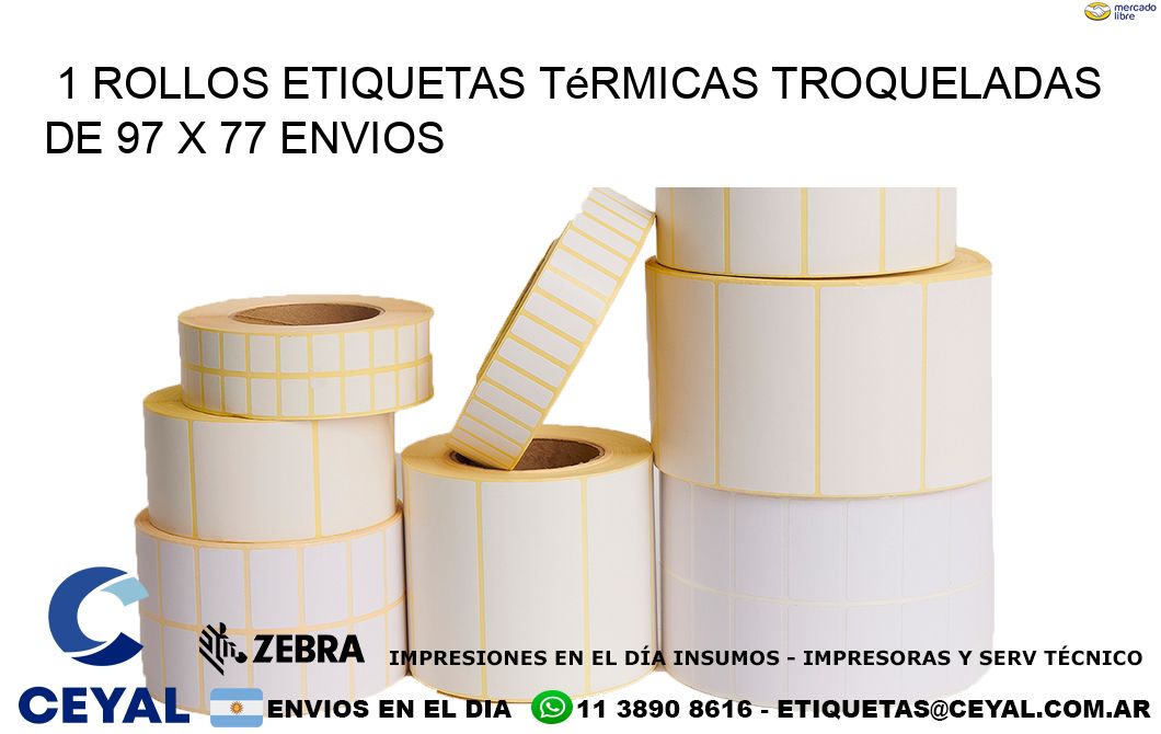 1 Rollos Etiquetas Térmicas Troqueladas De 97 x 77 ENVIOS