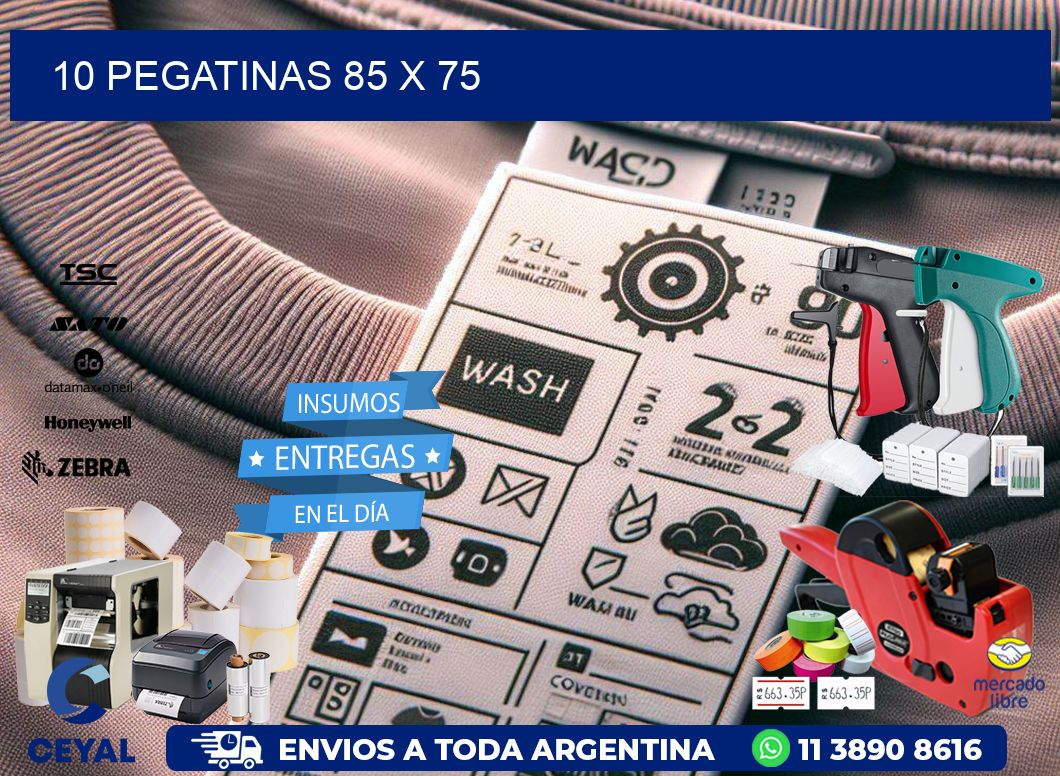 10 PEGATINAS 85 x 75