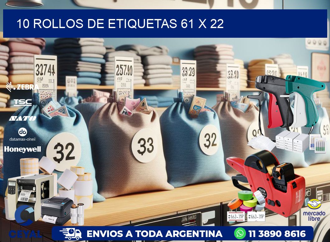 10 ROLLOS DE ETIQUETAS 61 x 22