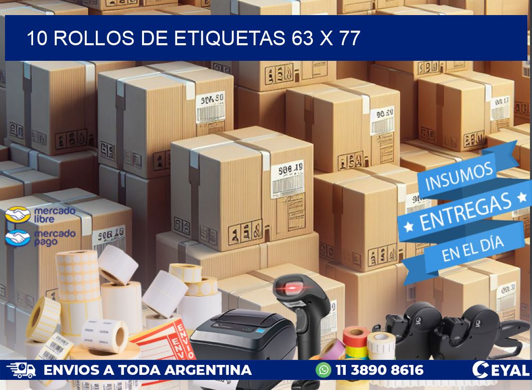 10 ROLLOS DE ETIQUETAS 63 x 77