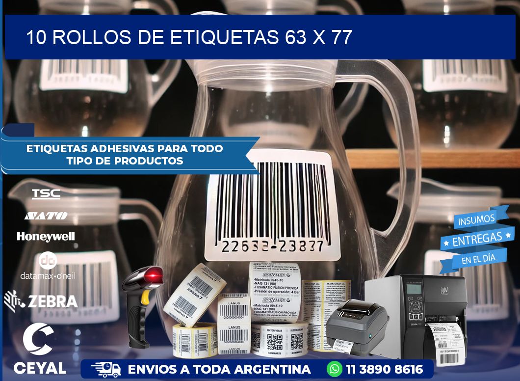 10 ROLLOS DE ETIQUETAS 63 x 77