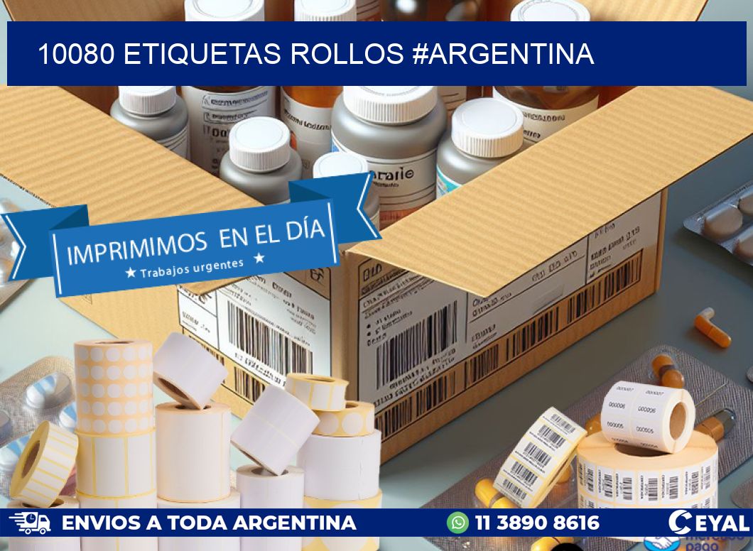 10080 etiquetas rollos #ARGENTINA