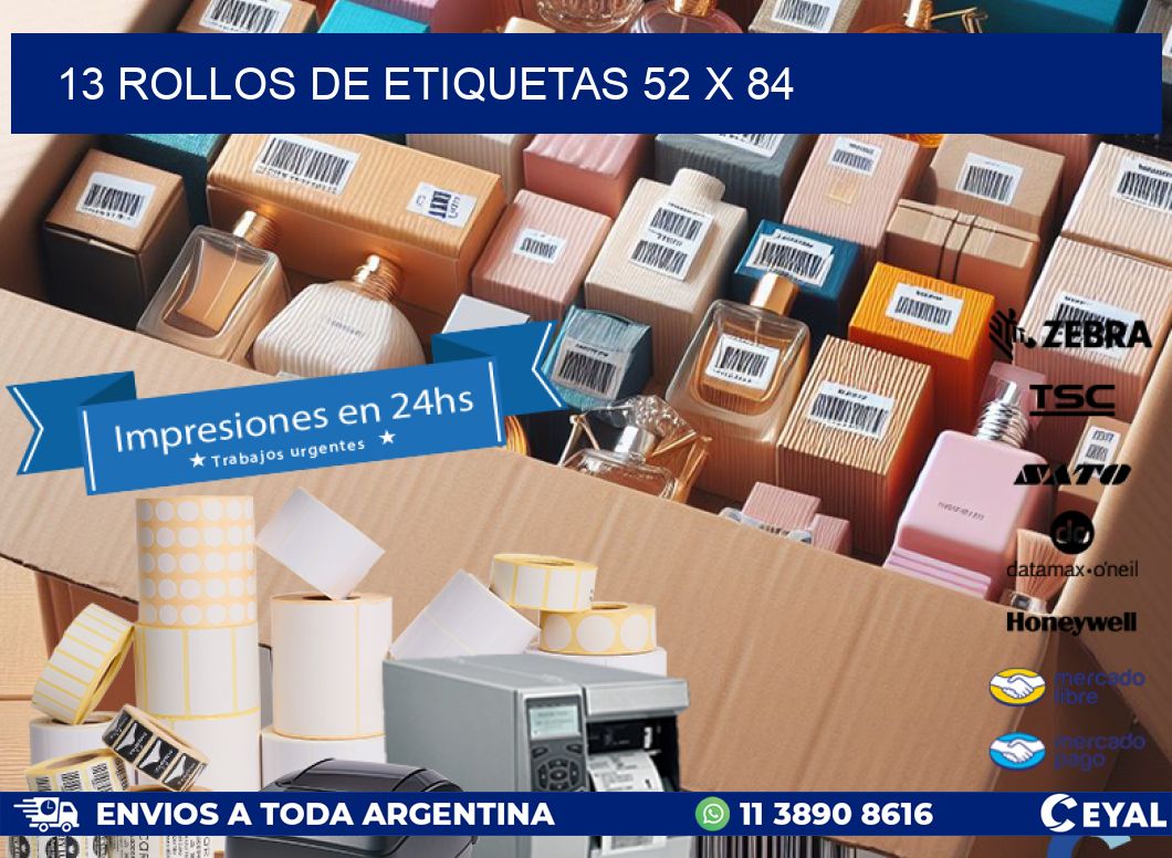 13 ROLLOS DE ETIQUETAS 52 x 84