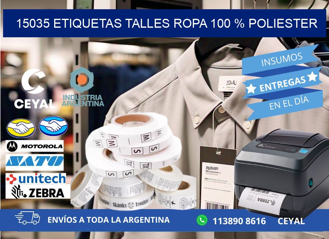 15035 ETIQUETAS TALLES ROPA 100 % POLIESTER