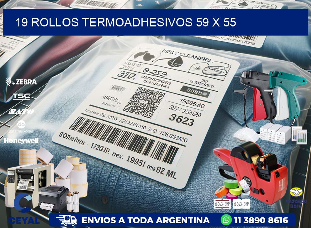 19 ROLLOS TERMOADHESIVOS 59 x 55