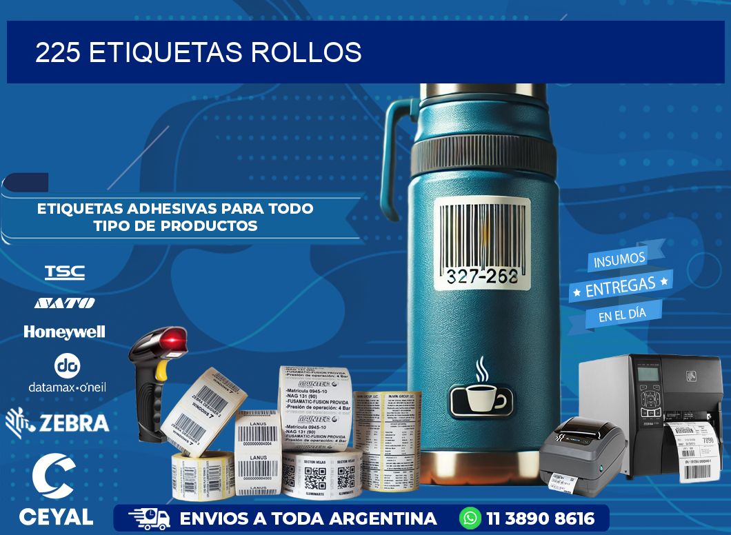 225 etiquetas rollos