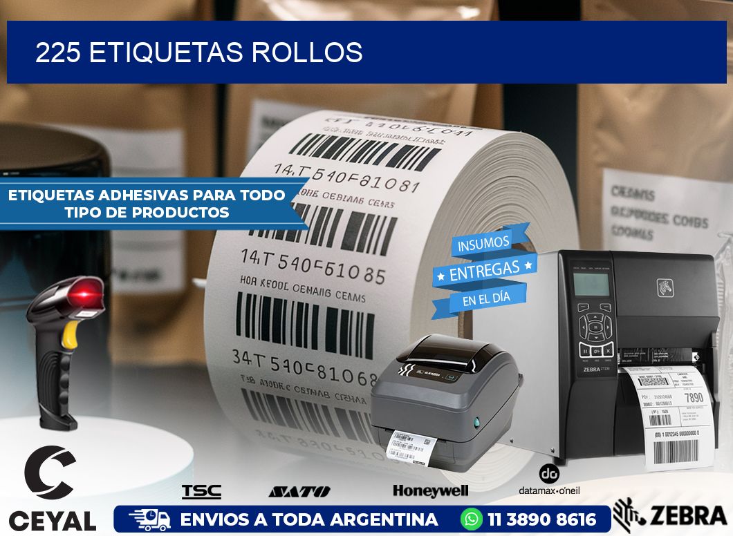 225 etiquetas rollos