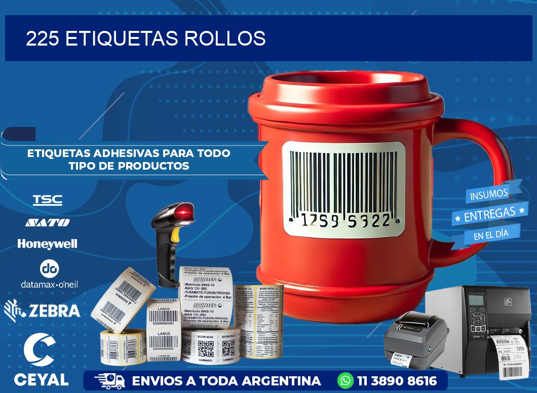 225 etiquetas rollos