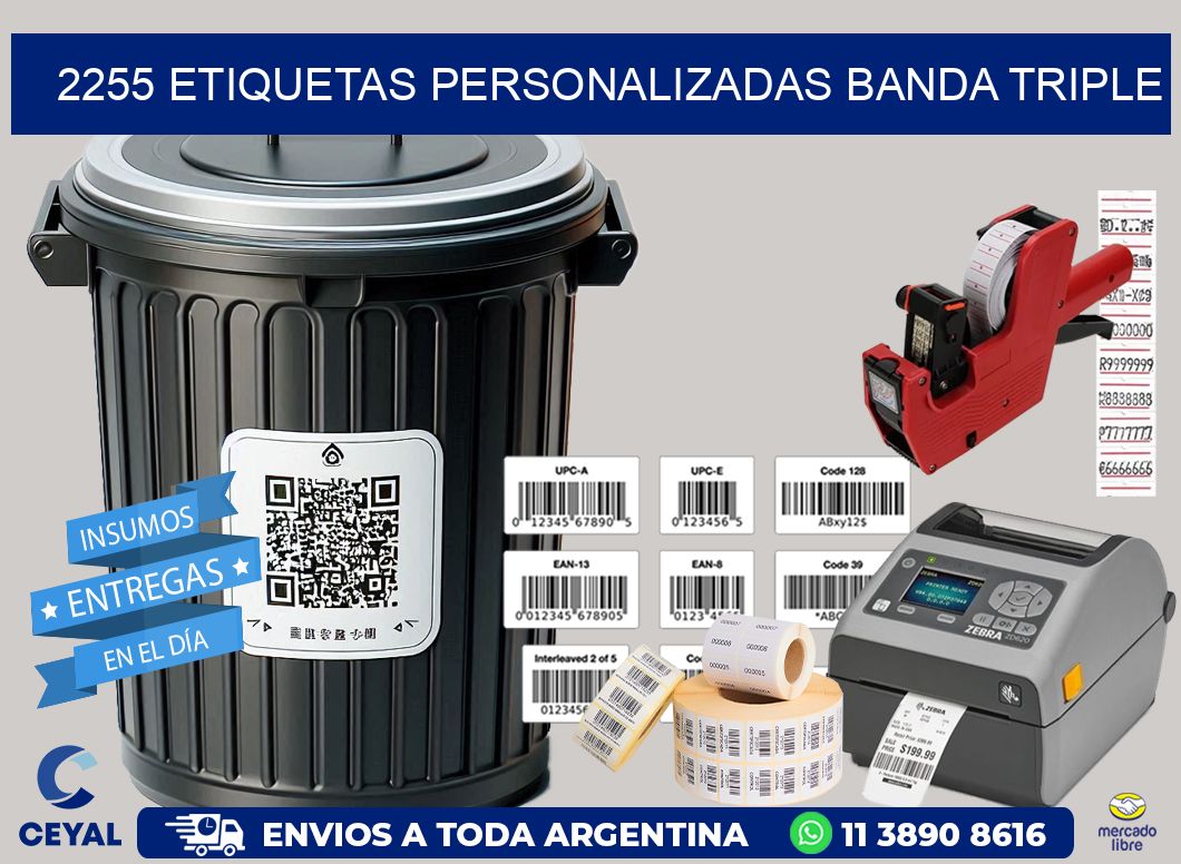 2255 Etiquetas personalizadas banda triple