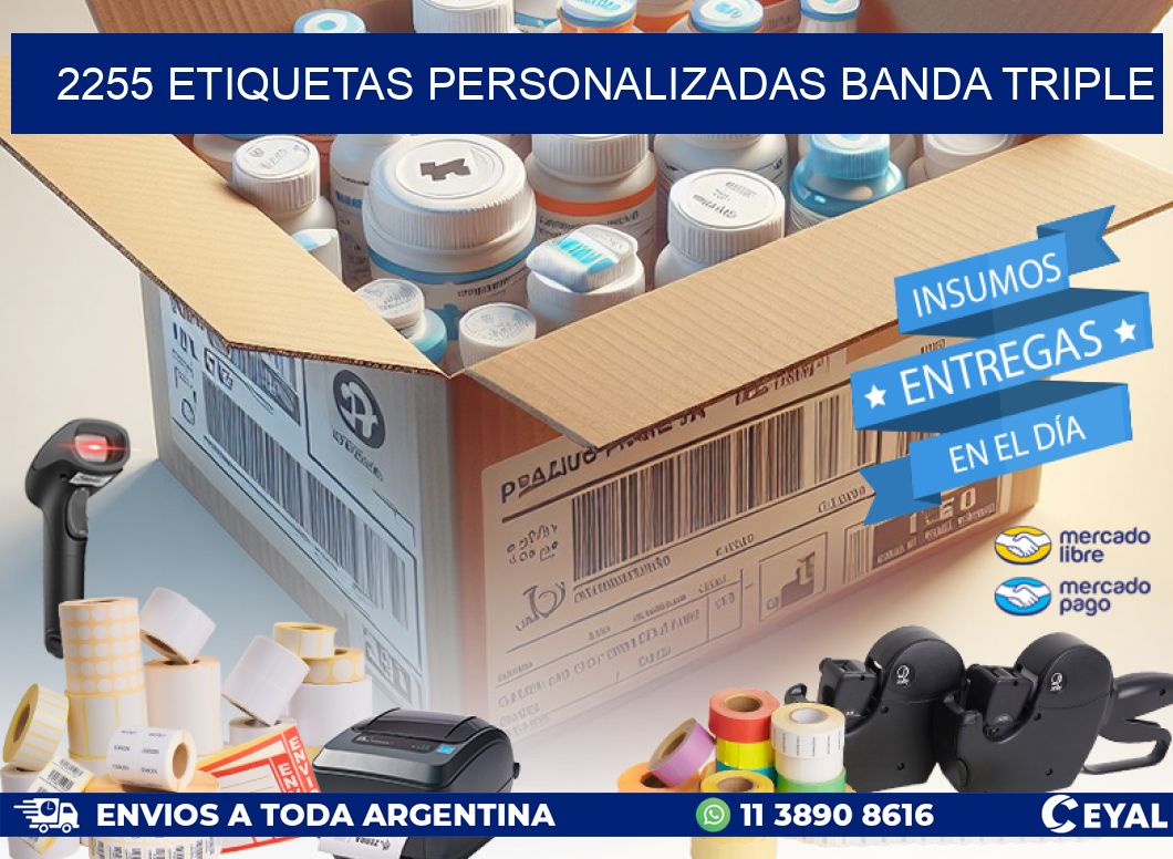 2255 Etiquetas personalizadas banda triple