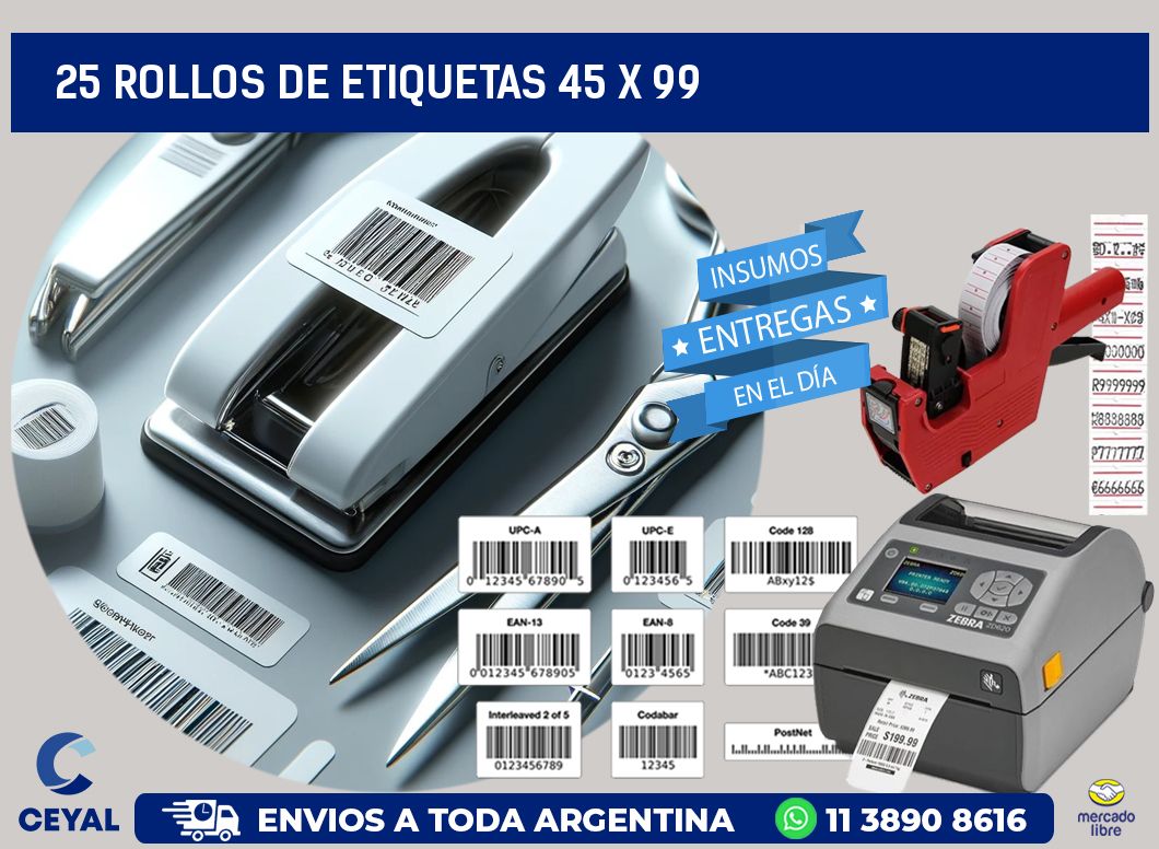 25 ROLLOS DE ETIQUETAS 45 x 99
