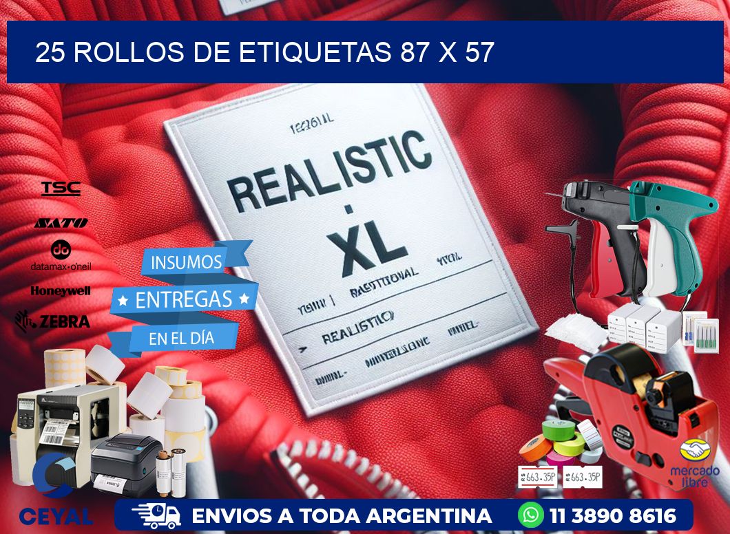 25 ROLLOS DE ETIQUETAS 87 x 57