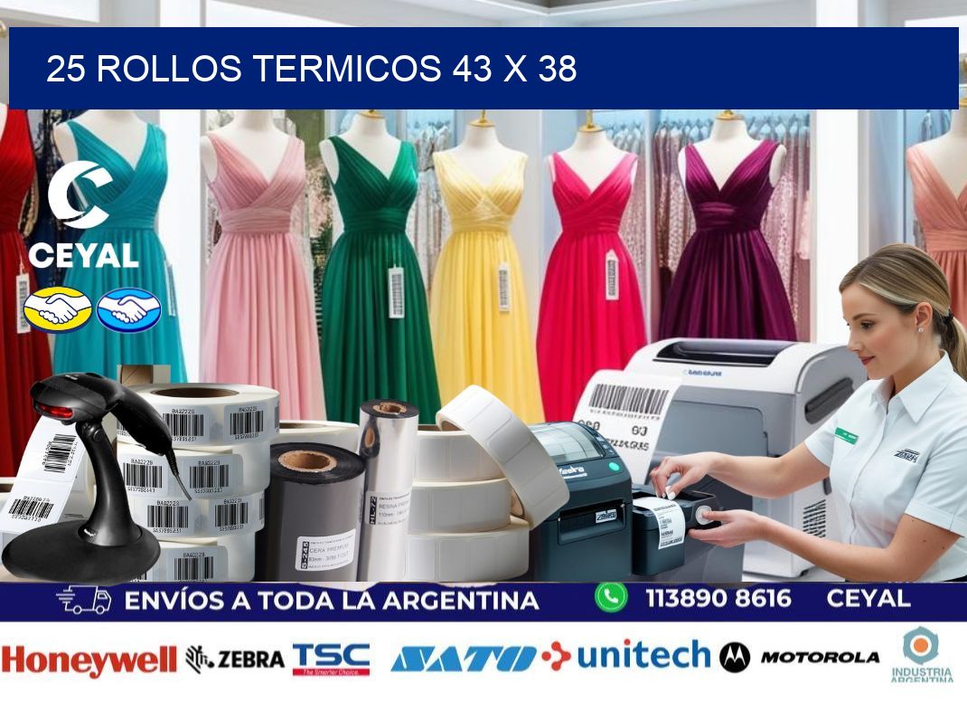 25 ROLLOS TERMICOS 43 x 38