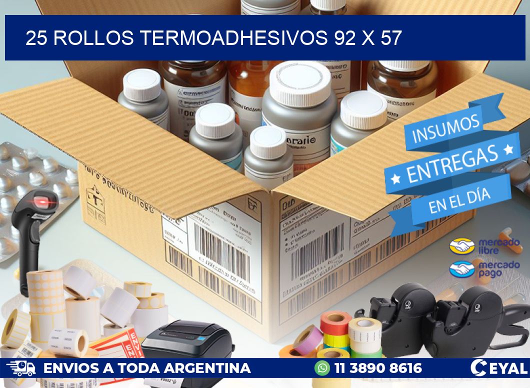 25 ROLLOS TERMOADHESIVOS 92 x 57