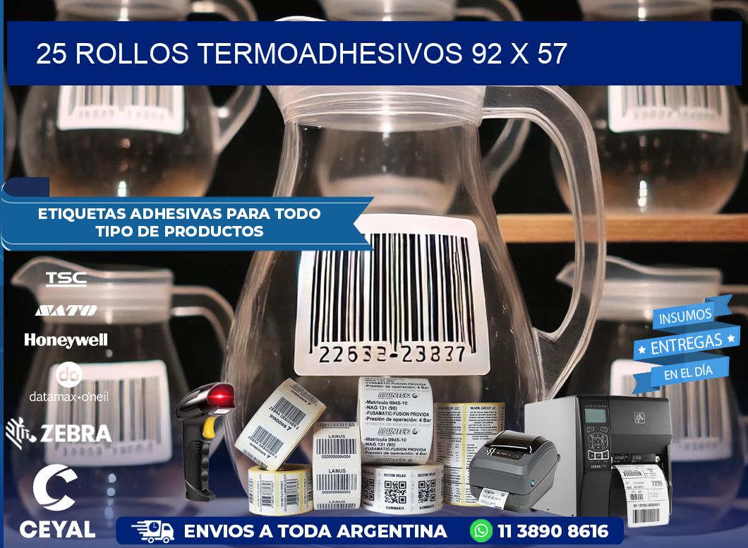 25 ROLLOS TERMOADHESIVOS 92 x 57