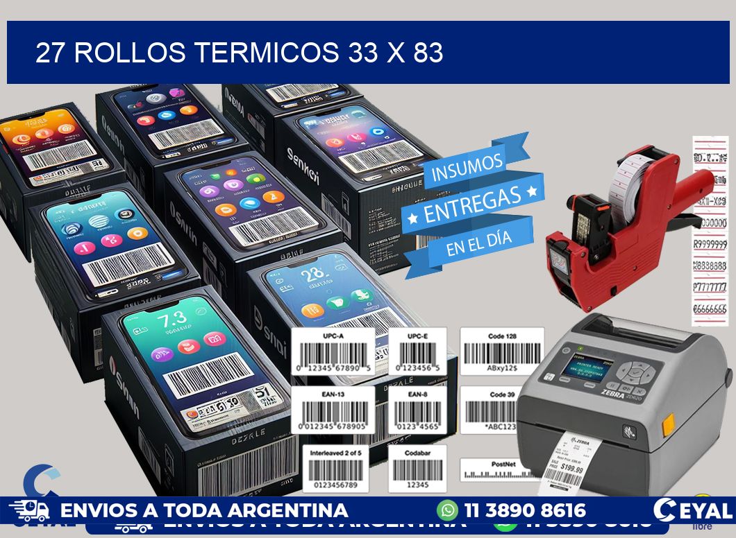 27 ROLLOS TERMICOS 33 x 83