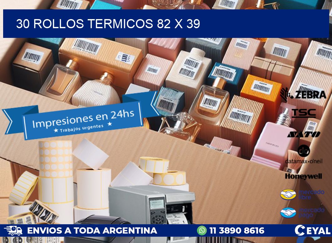 30 ROLLOS TERMICOS 82 x 39