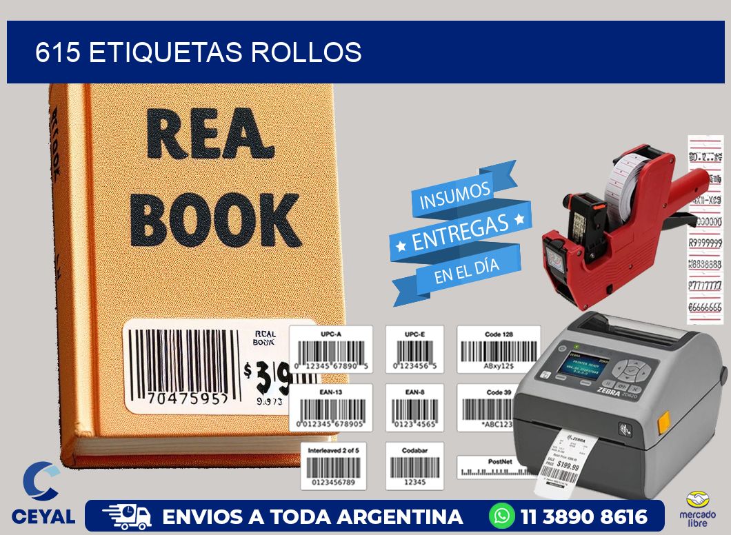 615 etiquetas rollos