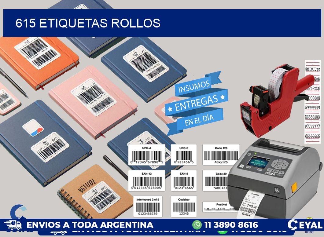 615 etiquetas rollos
