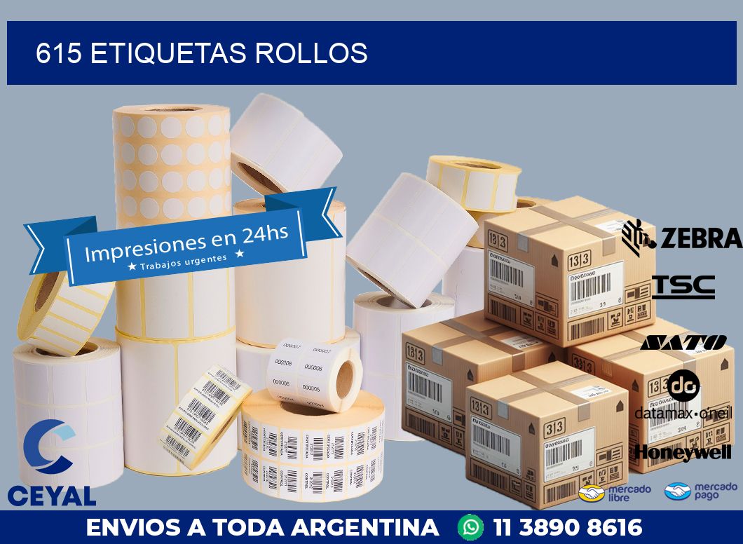 615 etiquetas rollos