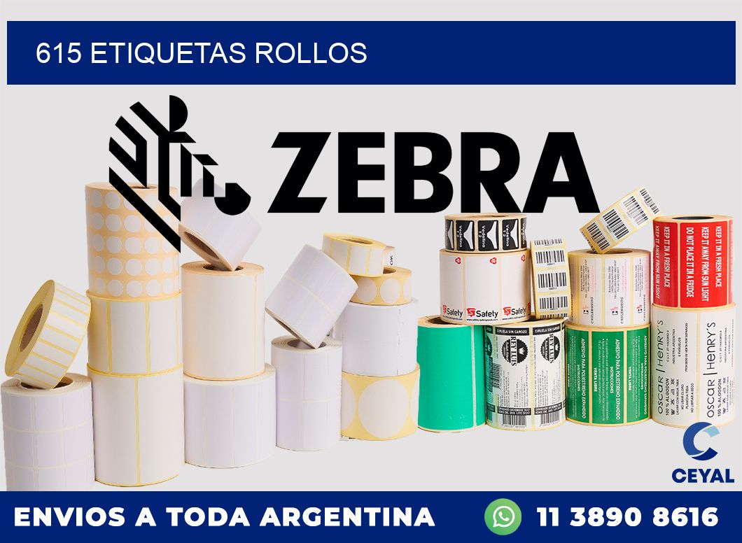 615 etiquetas rollos