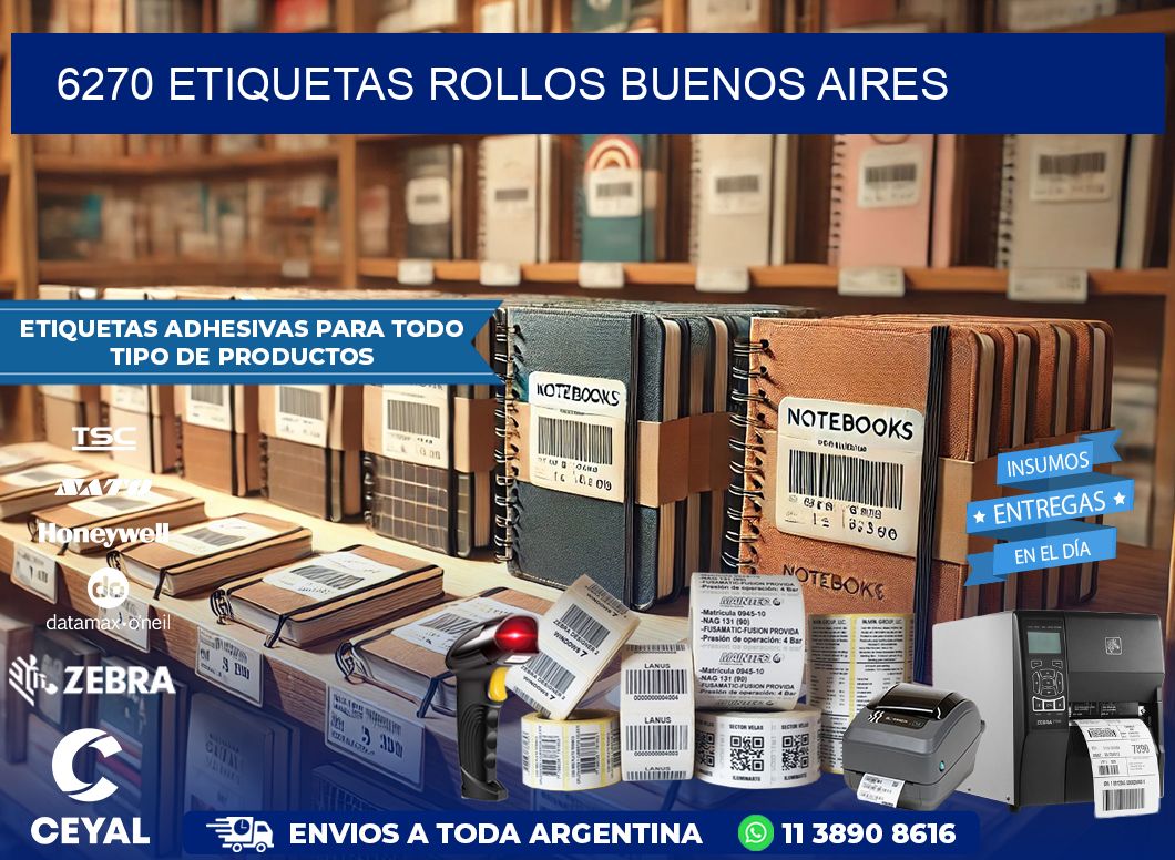 6270 etiquetas rollos buenos aires
