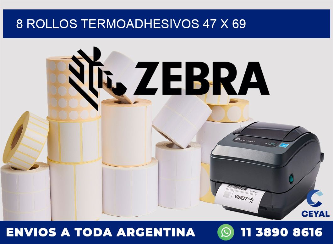 8 ROLLOS TERMOADHESIVOS 47 x 69