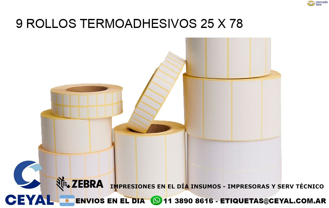 9 ROLLOS TERMOADHESIVOS 25 x 78
