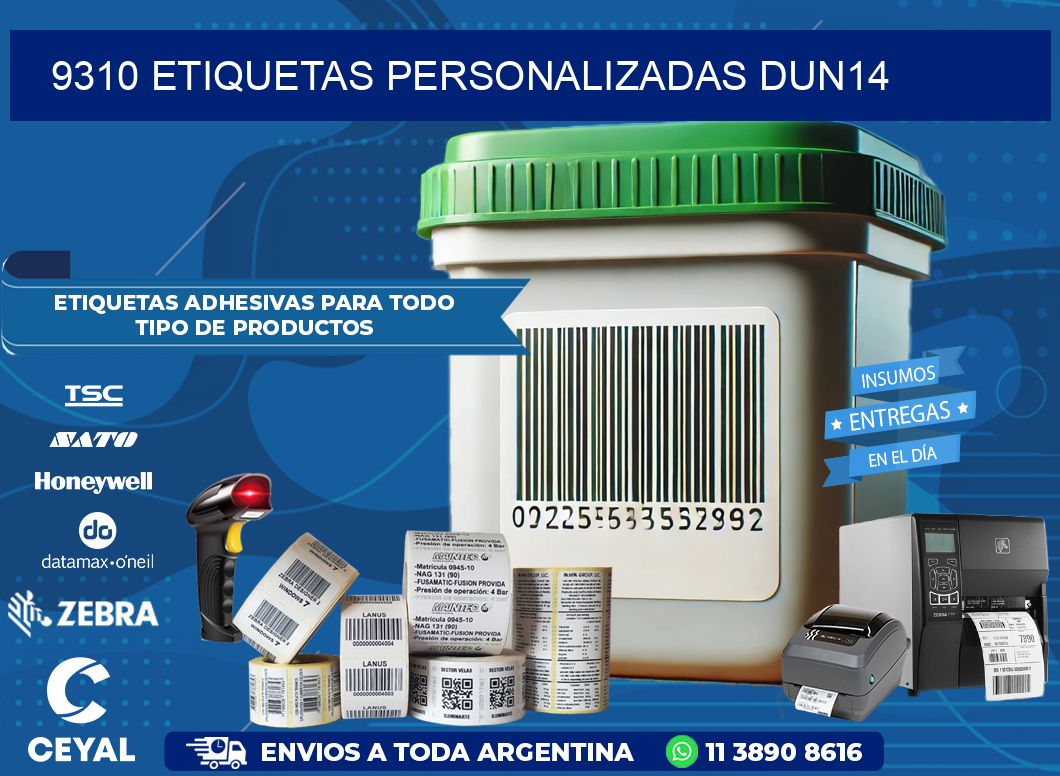 9310 Etiquetas personalizadas dun14