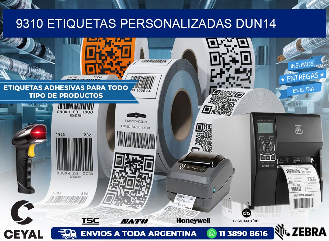 9310 Etiquetas personalizadas dun14