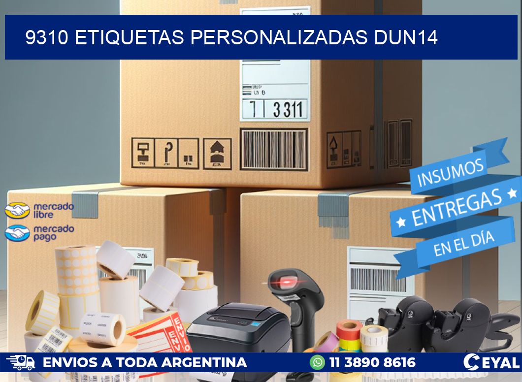 9310 Etiquetas personalizadas dun14