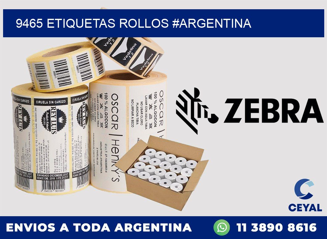 9465 etiquetas rollos #ARGENTINA
