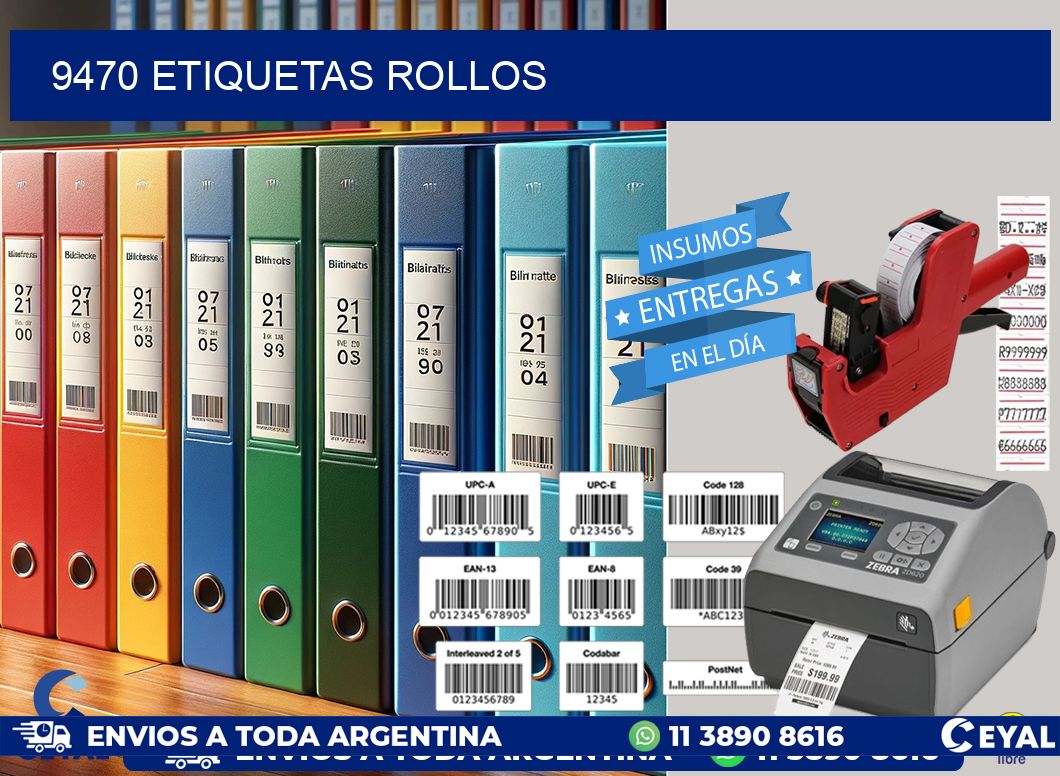 9470 etiquetas rollos
