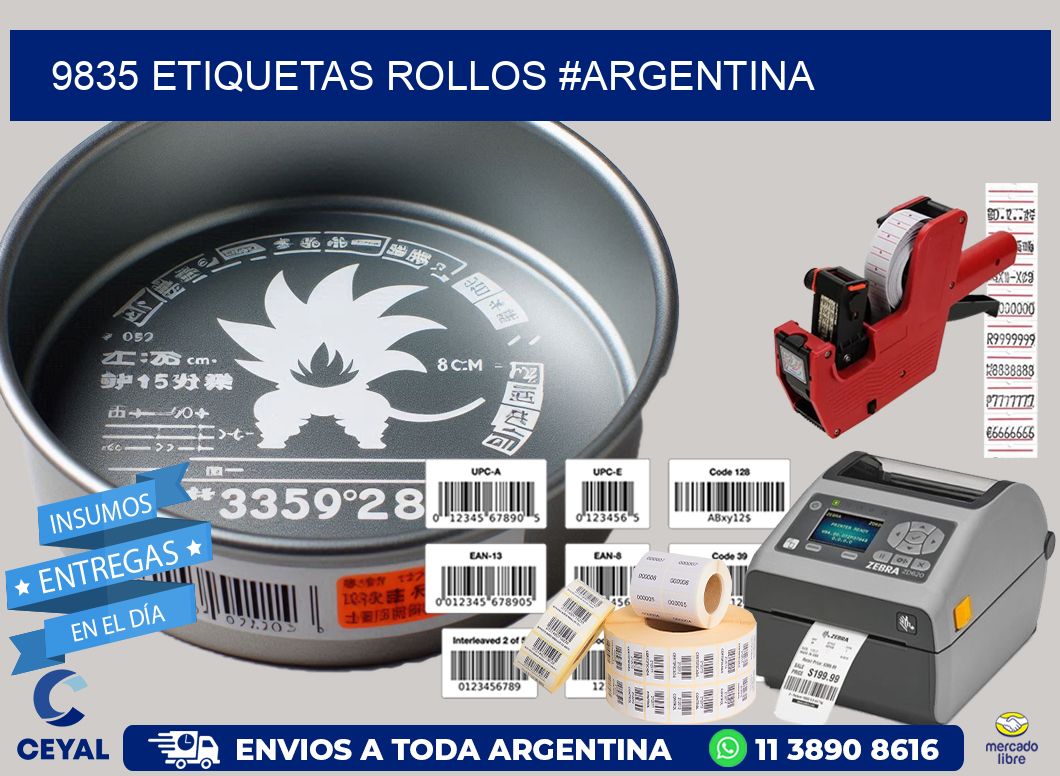 9835 etiquetas rollos #ARGENTINA