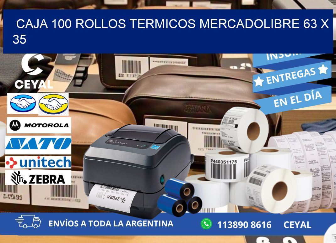 CAJA 100 ROLLOS TERMICOS MERCADOLIBRE 63 x 35