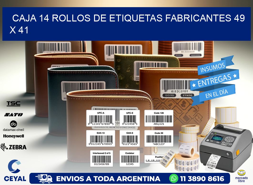 CAJA 14 ROLLOS DE ETIQUETAS FABRICANTES 49 x 41