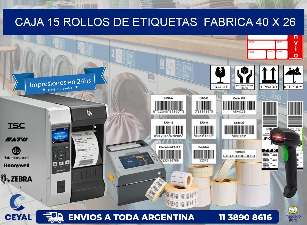 CAJA 15 ROLLOS DE ETIQUETAS  FABRICA 40 x 26