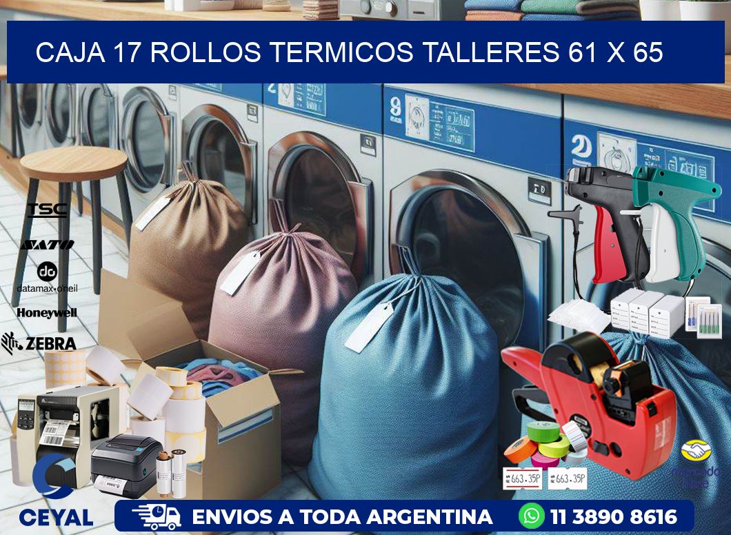 CAJA 17 ROLLOS TERMICOS TALLERES 61 x 65