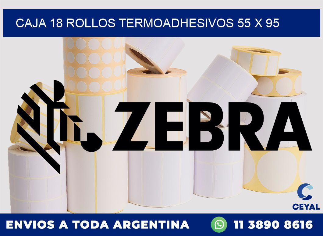 CAJA 18 ROLLOS TERMOADHESIVOS 55 x 95