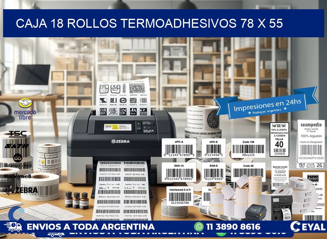 CAJA 18 ROLLOS TERMOADHESIVOS 78 x 55
