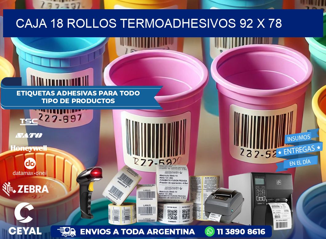 CAJA 18 ROLLOS TERMOADHESIVOS 92 x 78