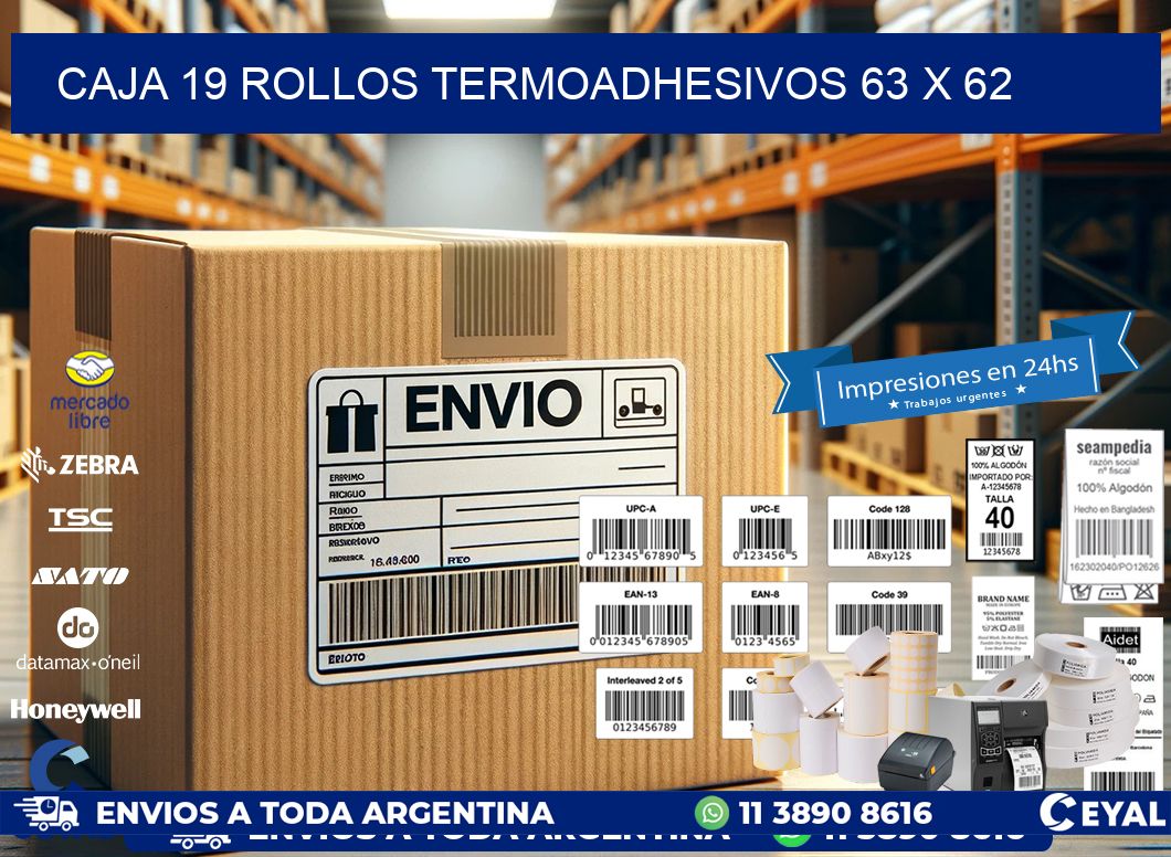 CAJA 19 ROLLOS TERMOADHESIVOS 63 x 62