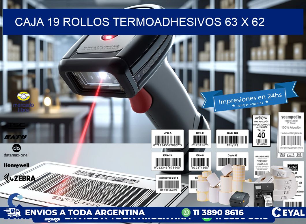 CAJA 19 ROLLOS TERMOADHESIVOS 63 x 62