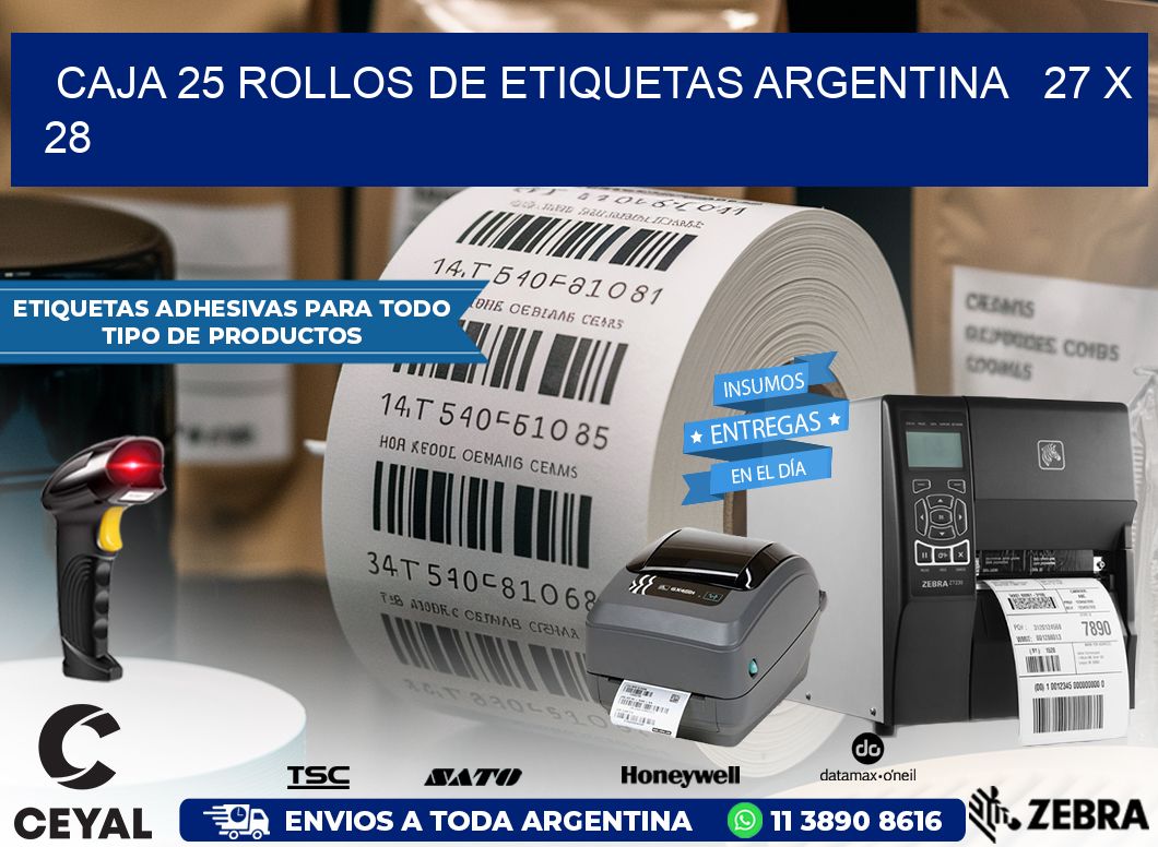 CAJA 25 ROLLOS DE ETIQUETAS ARGENTINA   27 x 28