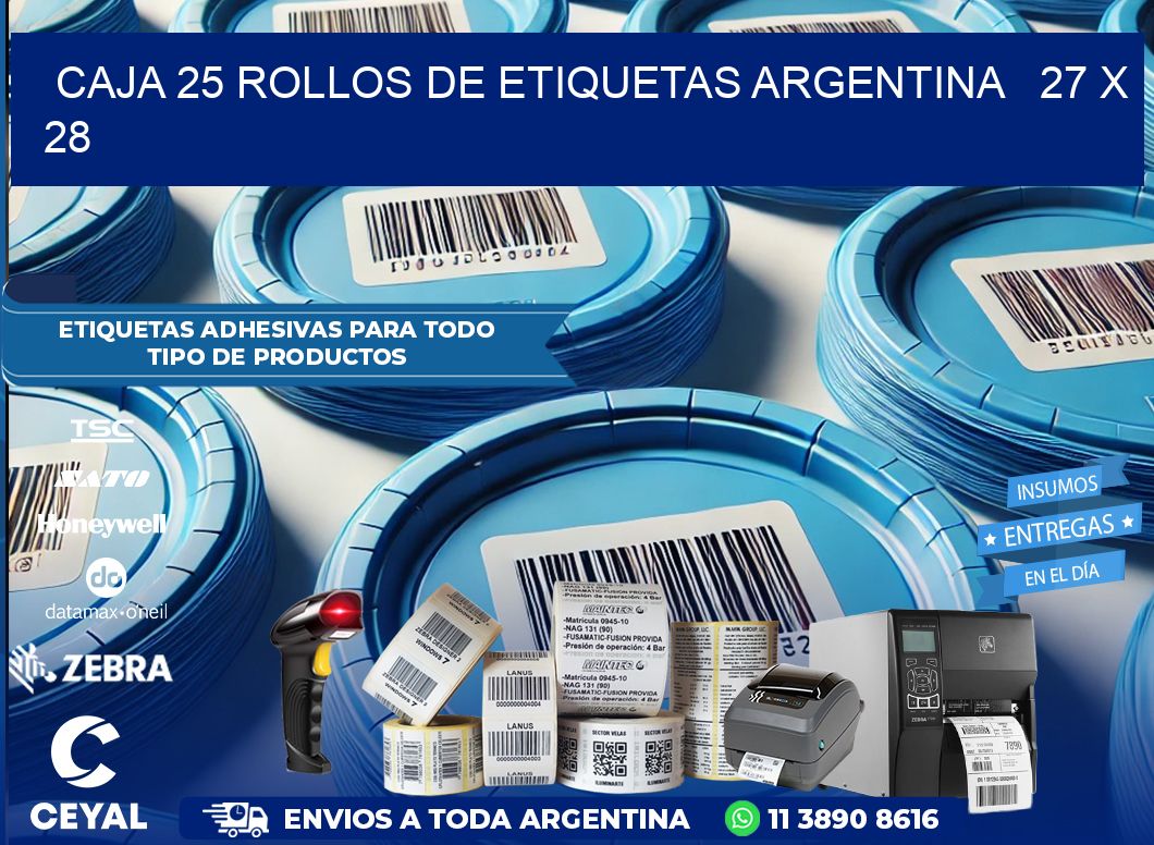 CAJA 25 ROLLOS DE ETIQUETAS ARGENTINA   27 x 28