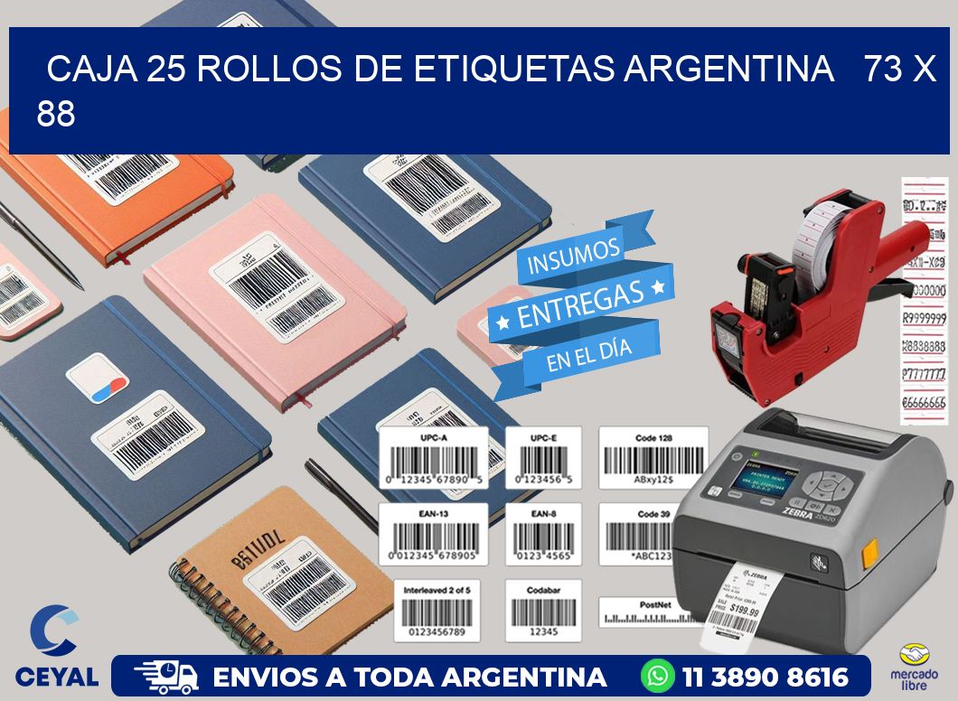 CAJA 25 ROLLOS DE ETIQUETAS ARGENTINA   73 x 88