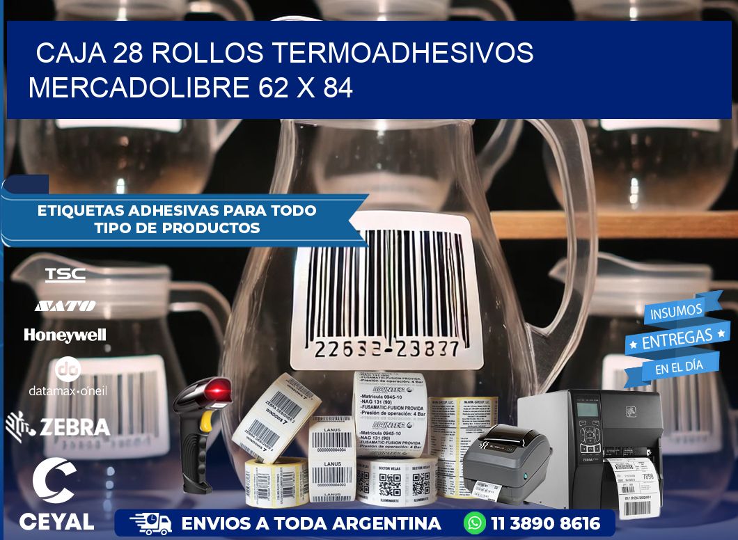 CAJA 28 ROLLOS TERMOADHESIVOS MERCADOLIBRE 62 x 84